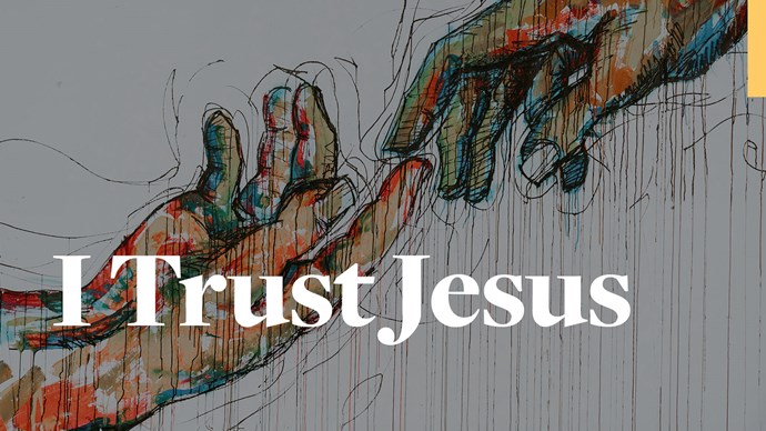 I Trust Jesus